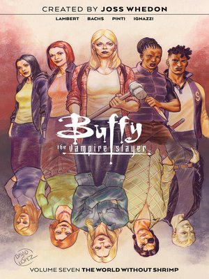 cover image of Buffy the Vampire Slayer (2019), Volume 7